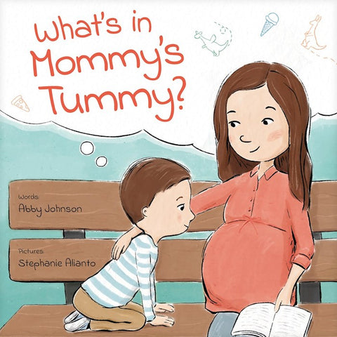 WHAT'S IN MOMMY'S TUMMY?