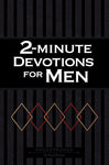 2 MINUTE DEVOTIONS FOR MEN