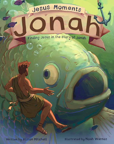 JESUS MOMENTS - JONAH