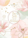 Be Still And Know - Morning & Evening Devotional