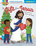 A Gift For Jesus Christmas Coloring & Activity Book (Ages 5-7)