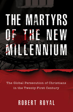 The Martyrs of the New Millennium