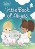 PRECIOUS MOMENTS LITTLE BOOK OF ANGELS