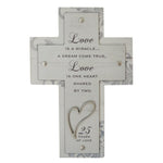 8" H 25TH ANNIVERSARY CROSS - LOVE IS A MIRACLE