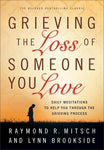 Grieving The Loss Of Someone You Love