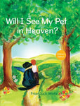 WILL I SEE MY PET IN HEAVEN