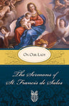 SERMONS OF SAINT FRANCIS DE SALES O