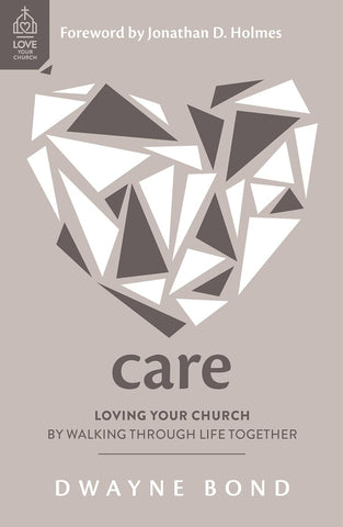 CARE -LOVE YOUR CHURCH