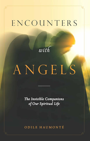 ENCOUNTERS WITH ANGELS