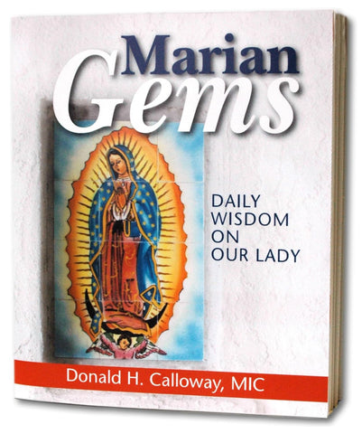 MARIAN GEMS Daily Wisdom on Our Lad