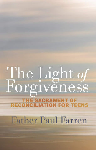 LIGHT OF FORGIVENESS Sacrament of R