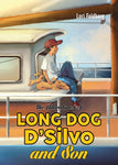 ADVENTURES OF LONG DOG DSILVO & SON