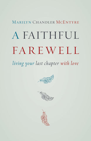 A FAITHFUL FAREWELL