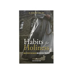 HABITS FOR HOLINESS