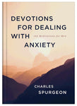 DEVOTIONS FOR DEALING WITH ANXIETY