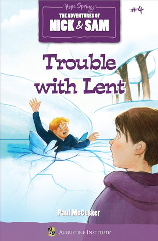 TROUBLE WITH LENT #04 ADVENTURES WI