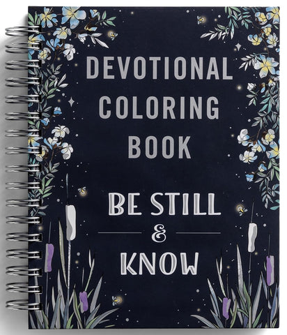 DEVOTIONAL COLORING BOOK BE STILL & KNOW