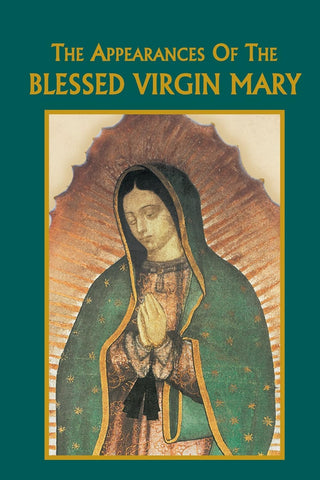 APPEARANCES OF BLESSED VIRGIN MARY