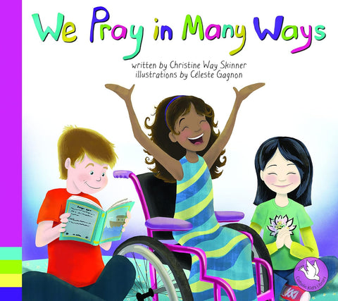 WE PRAY IN MANY WAYS