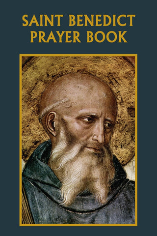 SAINT BENEDICT PRAYER BOOK