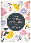 100 DAY DEVOTIONAL FOR MOMS