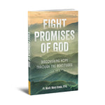 Eight Promises of God: Discovering Hope Through the Beatitudes