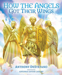 HOW THE ANGELS GOT THEIR WINGS