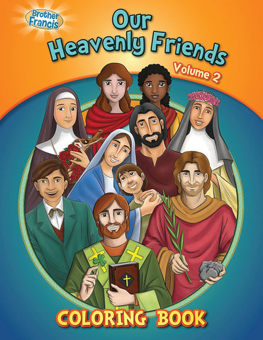 BROTHER FRANCIS Coloring Book #2 Our Heavenly Friends