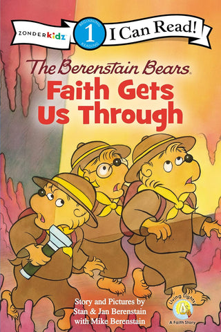 Berenstain Bears FAITH GETS US THROUGH