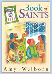 LOYOLA KIDS BOOK of SAINTS