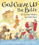 GOD GAVE US THE BIBLE