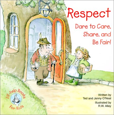 ELF HELP KIDS Respect DARE to CARE