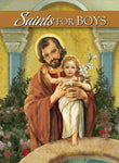 SAINTS FOR BOYS