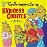 BERENSTAIN BEARS: Kindness Counts