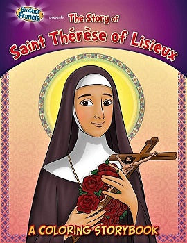 COLOURING STORYBOOK The Story of Saint Therese of Lisieux