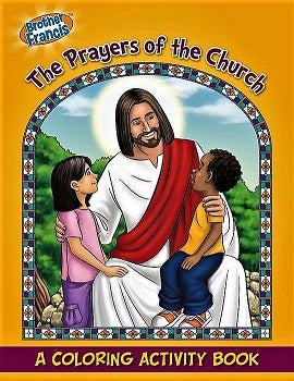 COLOURING BOOK BROTHER FRANCIS Prayers of the Church