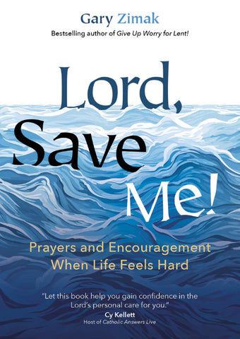 Lord Save Me!