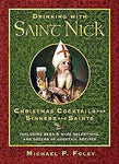 DRINKING With SAINT NICK Christmas Cocktails for Sinners and Saints