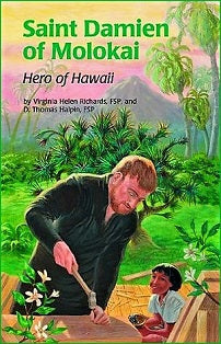 ENCOUNTER the SAINTS #25 Saint Damien of Molokai: Hero of Hawaii