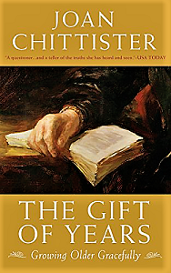 GIFT of YEARS: Growing Older Gracefully