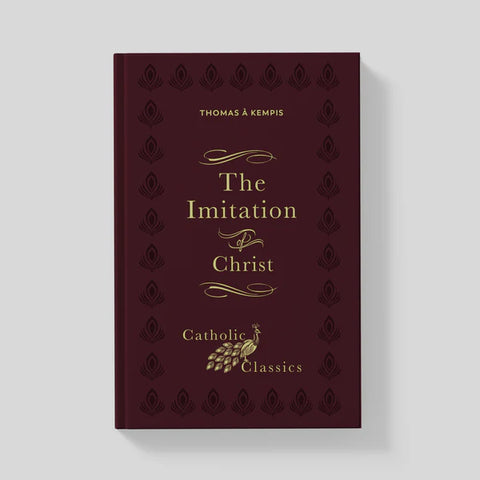 The Imitation of Christ (Catholic Classics)