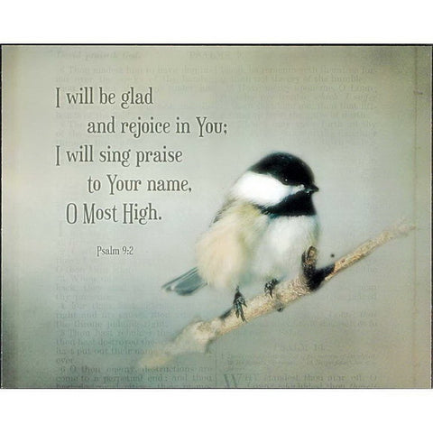 CHICKADEE WALL PLAQUE - Psalm 9:2