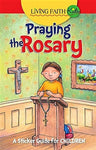 PRAYING THE ROSARY the LIVING Faith Kids Sticker Booklet