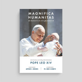 Magnifica Humanitas (Magnificent Humanity): Humanity in Its Grandeur