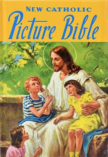 NEW CATHOLIC PICTURE BIBLE: Popular Stories From The Old And New Testaments PADDED HARDCOVER