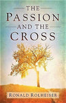 PASSION AND THE CROSS