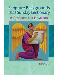SCRIPTURE BACKGROUNDS YEAR A