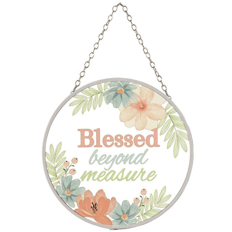 Suncatcher Blessed Beyond Measure 6in
