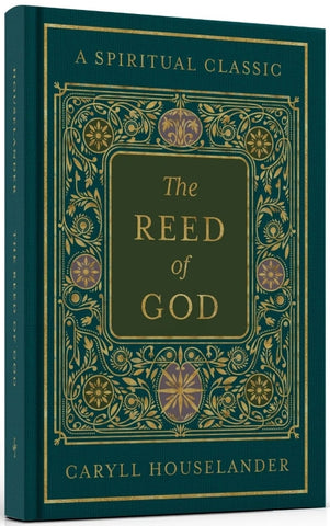 The Reed of God (Deluxe Hardcover Edition) – Universal Church Supplies Inc