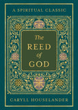 The Reed of God (Deluxe Hardcover Edition)